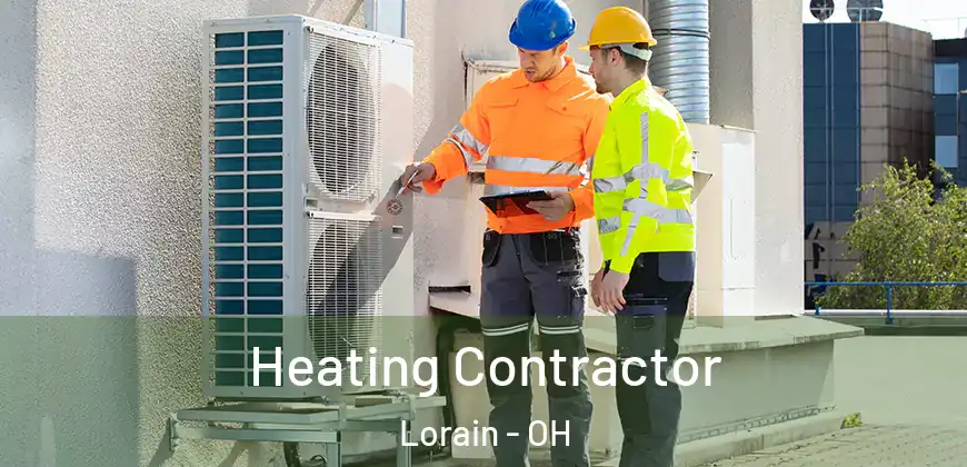 Heating Contractor Lorain - OH